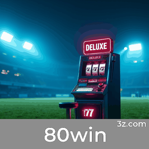 80win: Rápido, Fácil e Perfeito para Brasileiros